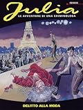 Julia n. 80: Delitto alla moda