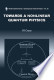 TOWARDS A NONLINEAR QUANTUM PHYSICS (World Scientific Contemporary Chemical Physics)