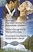 Practical Widow to Passionate Mistress / Vicar's Daughter to Viscount's Lady / Innocent Courtesan to Adventurer's Bride
