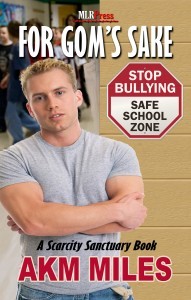 For Gom's Sake (Scarcity Sanctuary,  #3)