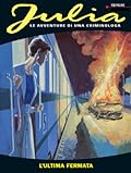 Julia n. 92: L'ultima fermata