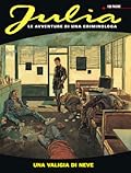 Julia n. 96: Una valigia di neve