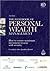 The Handbook of Personal Wealth Management: How to Ensure Maximum Investment Returns with Security