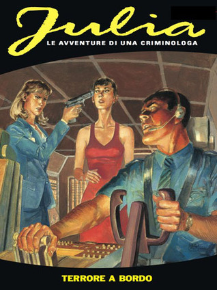 Julia n. 102: Terrore a bordo  (Paperback)