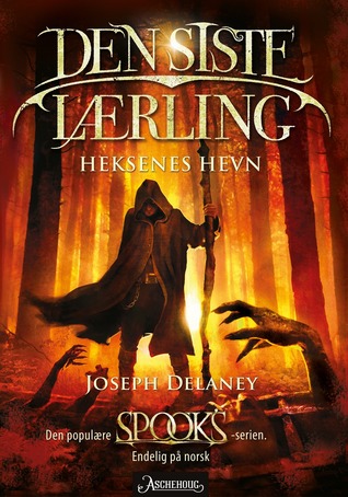 Den siste lærling #1: Heksenes Hevn (The Last Apprentice / Wardstone Chronicles #1)