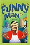 Funny Man