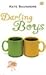 Darling Boys (Bachelor Boys)