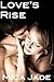 Love's Rise