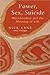 Power, Sex, Suicide: Mitochondria and the meaning of Life