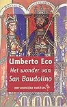 Het wonder van San Baudolino by Umberto Eco