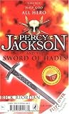 Percy Jackson and the Sword of Hades by Rick Riordan Percy Jackson and the Sword of Hades by Rick Riordan