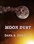 Moon Dust by Dana E. Donovan