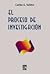 El Proceso de Investigación by Carlos A. Sabino