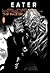 Eater Volym 2