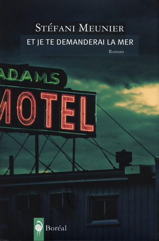 Et je te demanderai la mer