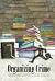 Organizing Crime: The Mystery Company's Guide to Series