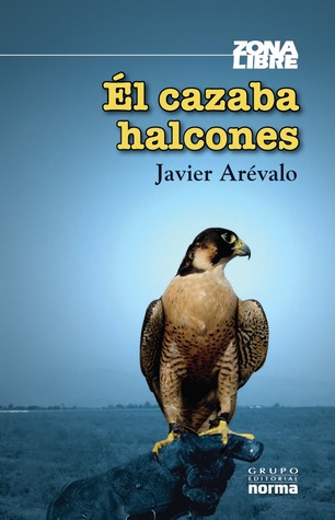 Él cazaba halcones (Paperback)
