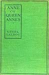 Anne of Queen Anne's by Ethel Talbot