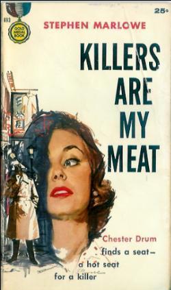 Killers Are My Meat