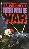 There Will Be War by Jerry Pournelle There Will Be War by Jerry Pournelle