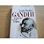 Gandhi. Prophet der Gewaltlosigkeit