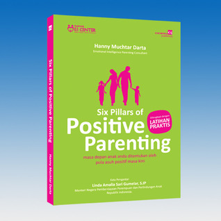 Six Pillars of Positive Parenting (Paperback)