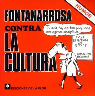 Fontanarrosa contra la cultura (Paperback)
