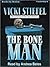 The Bone Man: Tally Whyte Homicide Counselor Series, Book 4