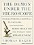 The Demon under the Microscope: From Battlefield Hospitals to Nazi Labs, One Doctor's Heroic Search for the World's First Miracle Drug