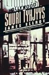 Hollywood - suuri tyhjyys by James Ellroy