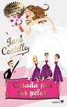 Casada por los pelos by Jane Costello