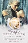 Wicked Pretty Things by Trisha Telep
