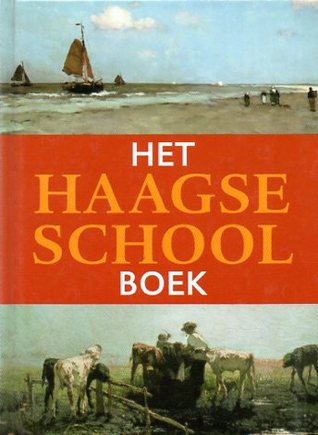 Het Haagse School boek (Hardcover)
