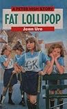 Fat Lollipop