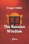 The Russian Window