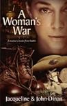 A Woman's War by Jacqueline Dinan