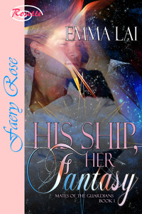 His Ship, Her Fantasy (Mates of the Guardians #1)