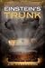 Einstein's Trunk