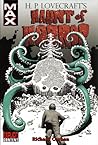H. P. Lovecraft's Haunt of Horror by Richard Corben