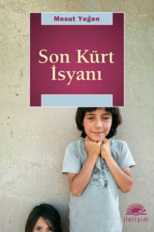 Son Kürt İsyanı (Paperback)