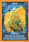 Helter og monstre...