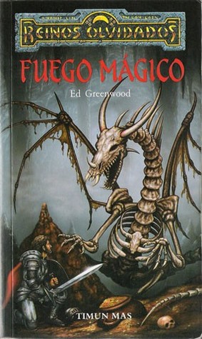 Portada de Fuego Mágico, de Ed Greenwood