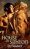 House of Simeon by D.J. Manly