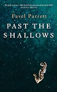 Past the Shallows