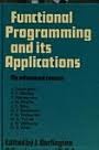 Functional Programming and its Applications by P. Henderson