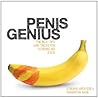 Penis Genius: The Best Tips and Tricks for Working His Stick