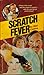 Scratch Fever (Nolan, #6)