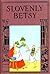Slovenly Betsy