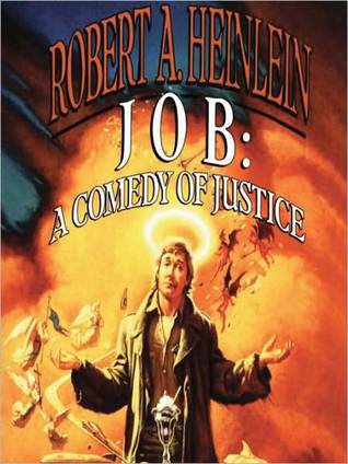 Job: A Comedy of Justice: A Comedy of Justice