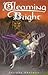 Gleaming Bright by Josepha Sherman